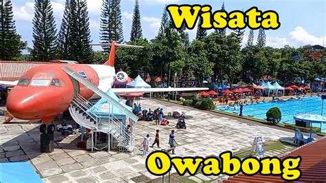 Wisata Dan Hotel Owabong Purbalingga Jawa Tengah Youtube