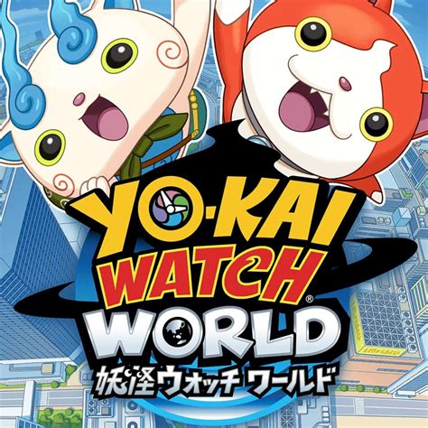 Yo Kai Watch World 2018 Mobygames