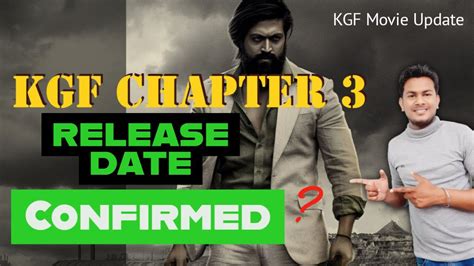 Kgf Chapter 3 Release Date Update Youtube