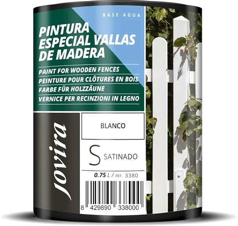 JOVIRA PINTURAS PINTURA VALLAS DE MADERA Esmalte Para Madera Exterior