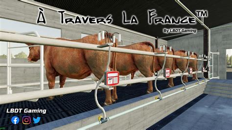 Travers La France Fs Work In Progress Kingmods