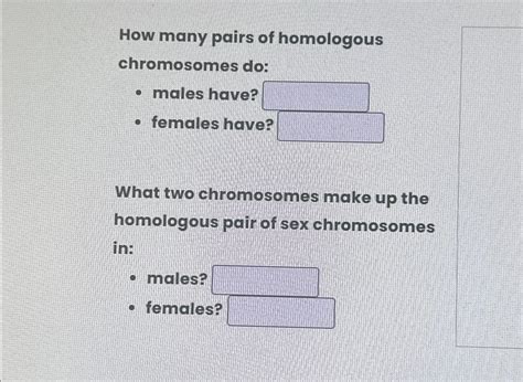 Solved How Many Pairs Of Homologous Chromosomes Domales