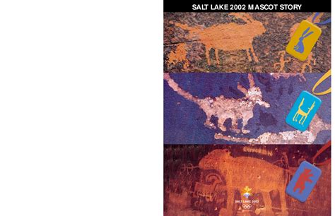 Salt Lake 2002 mascot story / Salt Lake Organizing Committee for the ...