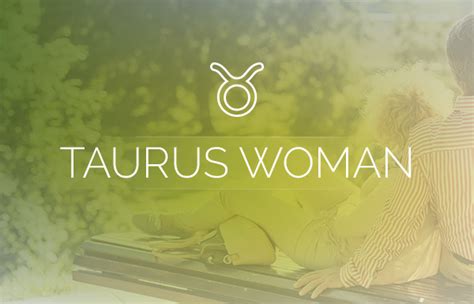 Dating Taurus Woman Tips Telegraph