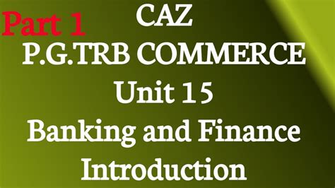 PG TRB Commerce CAZ Unit 15 Banking And Finance Kinds Of Finance