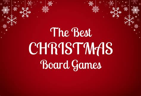 The 10 Best Christmas Board Games For 2024