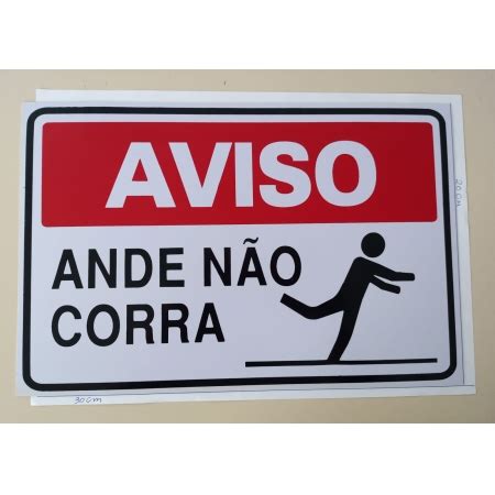 Placa Aviso Ande não corra