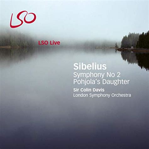 Sibelius Pohjola S Daughter Symphony No By London Symphony