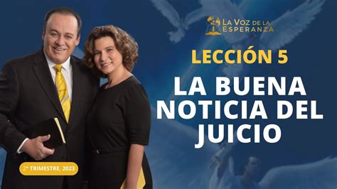 Lecci N La Buena Noticia Del Juicio Abril Youtube