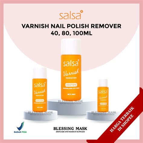 Jual Salsa Varnish Remover Pembersih Cat Kuku Aseton Ml Ml