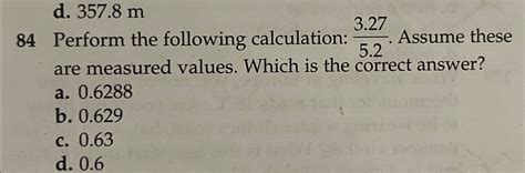 Solved 84 Perform The Following Calculation 3 275 2 Chegg