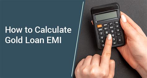 How To Calculate Gold Loan Emi Iifl Finance