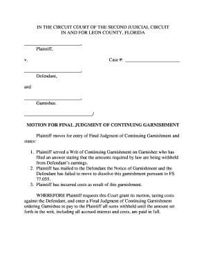 Fillable Online MOTION FOR FINAL JUDGMENT OF CONTINUING GARNISHMENT Fax