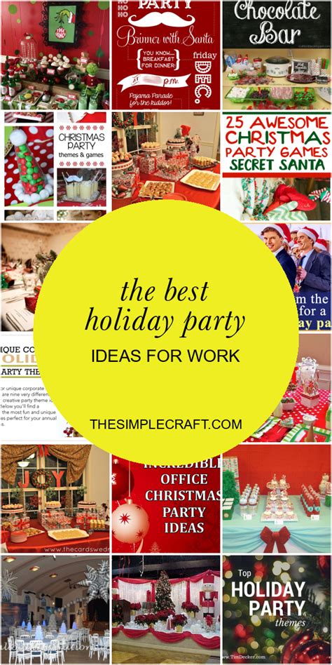 The Best Holiday Party Ideas For Work Home Inspiration And Ideas Diy Crafts Quotes