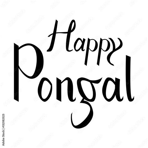 Happy Pongal Handwritten Ink Lettering Inscription To Occasion Of South