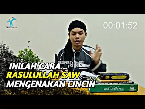 Cara Rasulullah Memakai Cincin MENGENAL PRIBADI AGUNG NABI MUHAMMAD