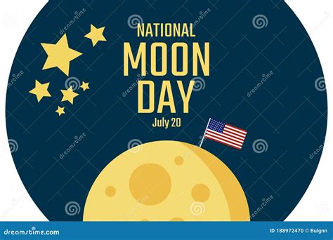 National Moon Day July 20 Holiday Concept Template For Background