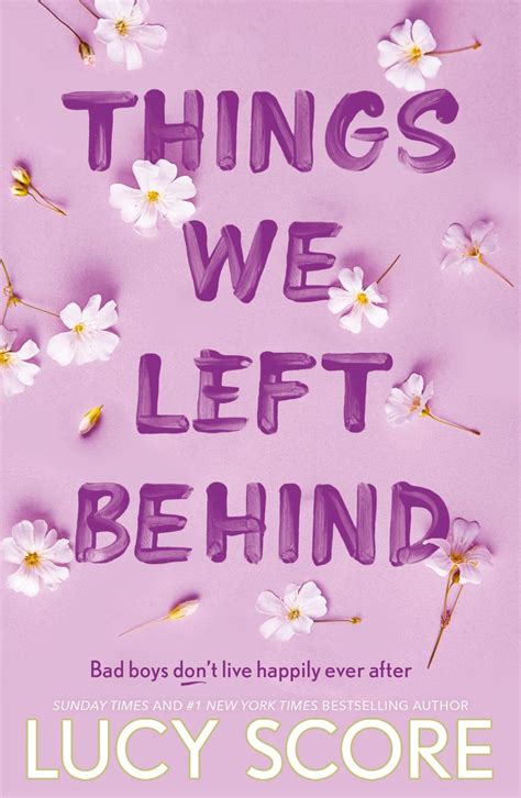 Things We Left Behind Von Lucy Score Ebook Thalia