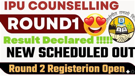 Urgent Important Update Ipu Counselling B Tech Round Result