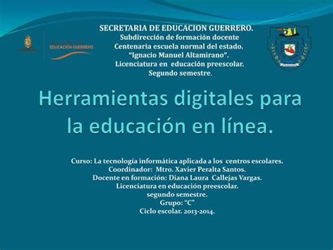 Herramientas Digitales Para La Educación En Línea Ppt