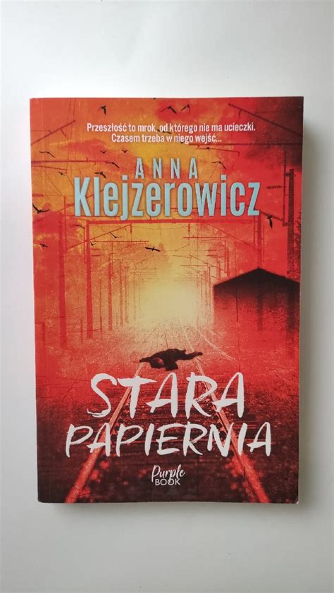 Stara Papiernia Anna Klejzerowicz Poznań Kup teraz na Allegro