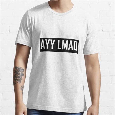 Ayy Lmao T Shirt For Sale By Rebellion 10 Redbubble Ayy Lmao T