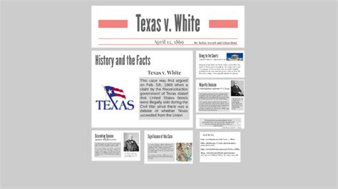 Texas v. White by kelsie aycock on Prezi