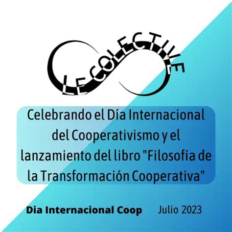 Celebrando El D A Internacional Del Cooperativismo Y El Lanzamiento Del