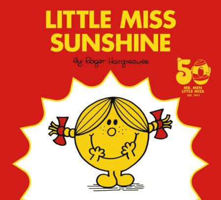 Little Miss Sunshine by Roger Hargreaves: 9780593226612 | PenguinRandomHouse.com: Books