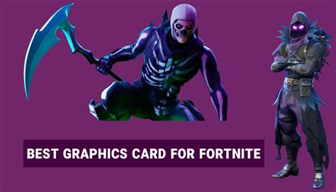 11 Mejores Tarjetas Gráficas para Fortnite 2022 ClickMania