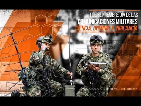 Aniversario De Las Comunicaciones Militares YouTube