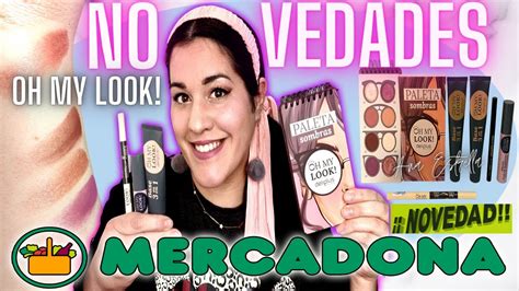 Novedadestoda La Colecci N Oh My Look Mercadona Compradaa Prueba