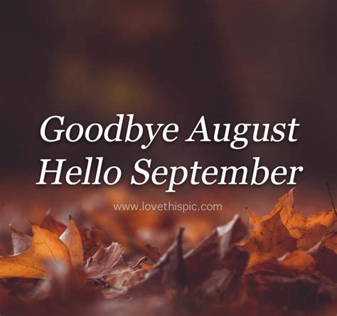 Goodbye August, Hello September Pictures, Photos, and Images for ...