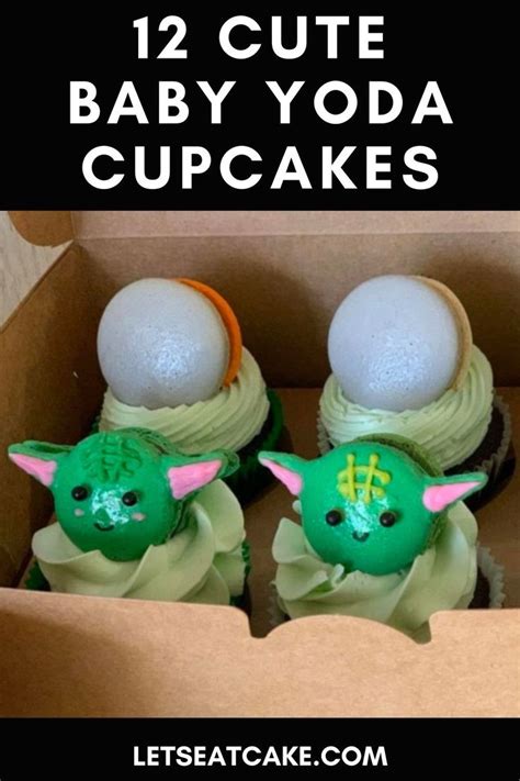 These Baby Yoda Cupcakes Are Almost Too Cute To Eat Chocolate