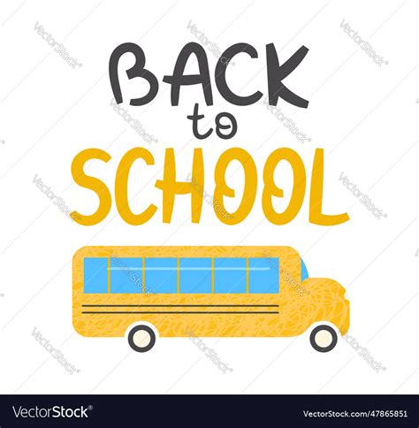 School bus back to Royalty Free Vector Image - VectorStock