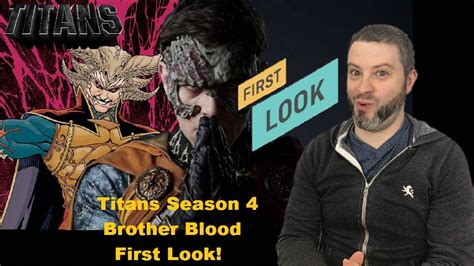 Titans Season 4 Brother Blood First Look Youtube