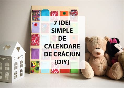 7 Idei Simple Diy De Calendar De Crăciun Advent Planeta Mami