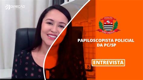 Papiloscopista Policial Da Pc Sp Conhe A A Carreira Youtube