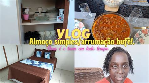 Vlog Limpeza No Buf Organiza O De Lou As Novas Fiz Uma Cama Posta