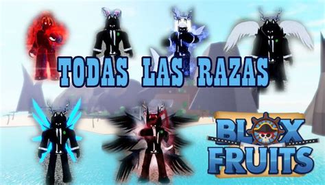 Gu A Sobre Todas Las Razas En Blox Fruits Roblox Guiasteam