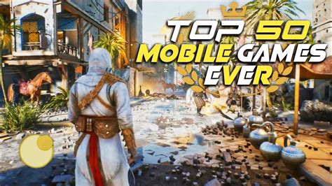 TOP 50 MOBILE GAMES OF ALL TIME | BEST ANDROID GAMES EVER🍟 Experimente ...