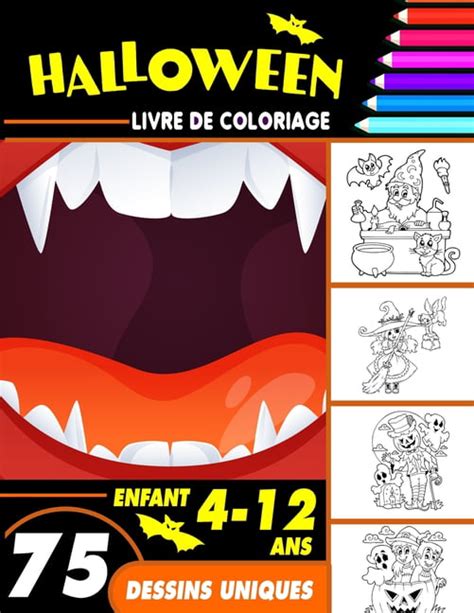 Halloween Livre De Coloriage Enfant 4 12 Ans Cahier De Coloriage