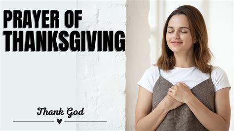 Prayer Of Thanksgiving Powerful Prayer Of Gratitude Psalms 100