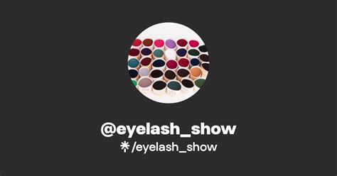 Eyelash Show Twitter Facebook TikTok Linktree