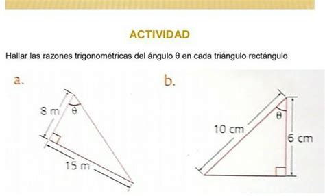 Hallar Las Razones Trigonométricas Del ángulo θ En Cada Triángulo