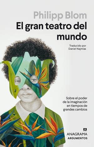 El Mundo Un Teatro Cualia Es