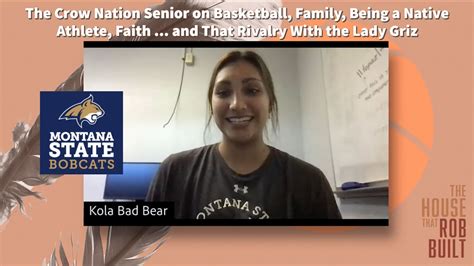 Crow Nation S Kola Bad Bear Of The Montana State Bobcats On Life