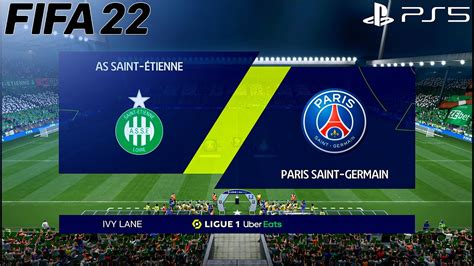 Fifa 22 As Saint Etienne Vs Psg Ligue 1 Uber Eats Gameplay