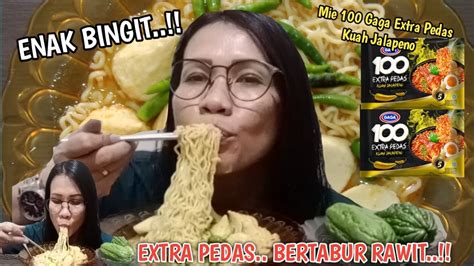 Makan Mie Gaga Kuah Jalapeno Bertabur Rawit Dan Bertoping Dampling