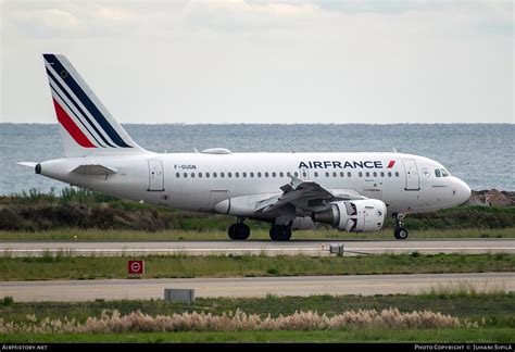 Aircraft Photo Of F GUGN Airbus A318 111 Air France AirHistory